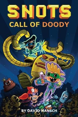 Call of Doody - David Mansch