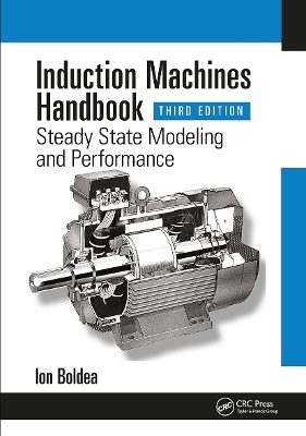 Induction Machines Handbook - Ion Boldea