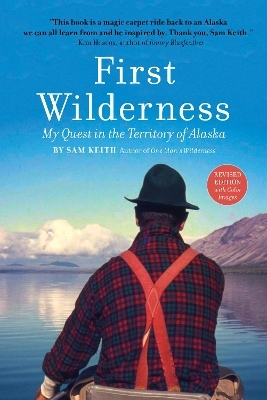First Wilderness, Revised Edition - Sam Keith