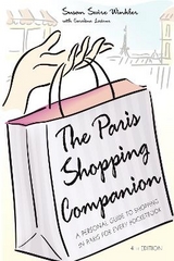 The Paris Shopping Companion - Winkler, Susan Swire