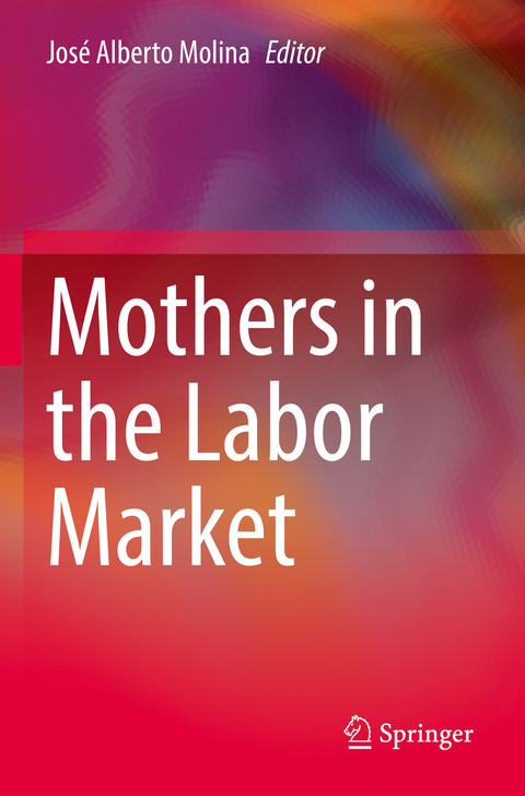 Mothers in the Labor Market - 