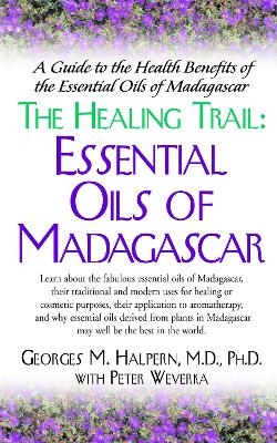 The Healing Trail - Georges M. Halpern
