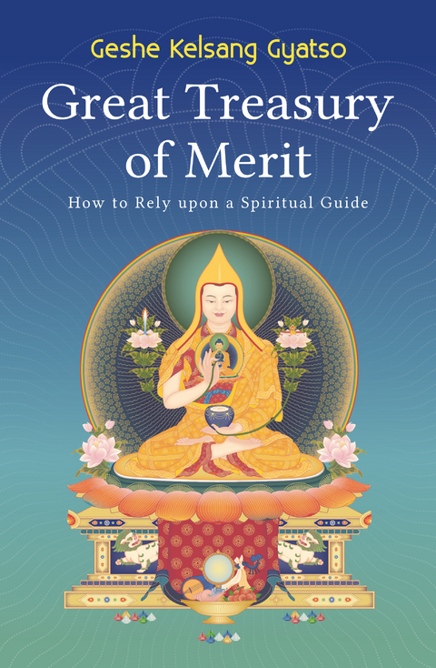 Great Treasury of Merit -  Geshe Kelsang Gyatso