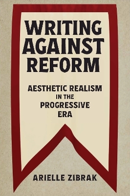 Writing against Reform - Arielle Zibrak