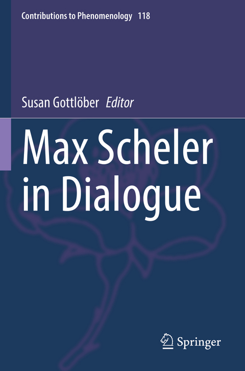 Max Scheler in Dialogue - 