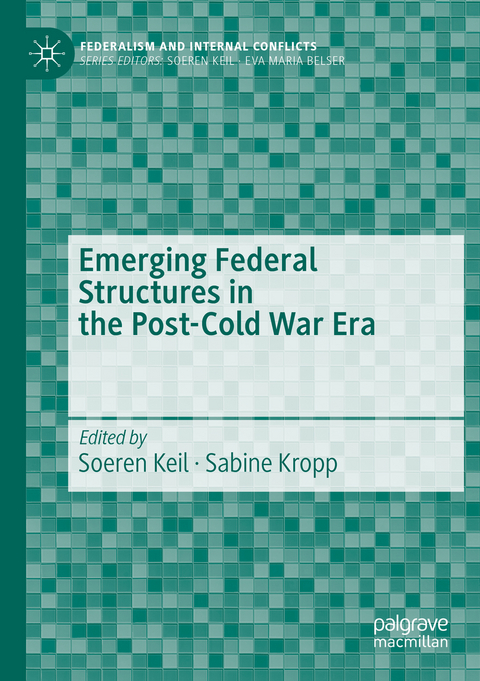 Emerging Federal Structures in the Post-Cold War Era - 