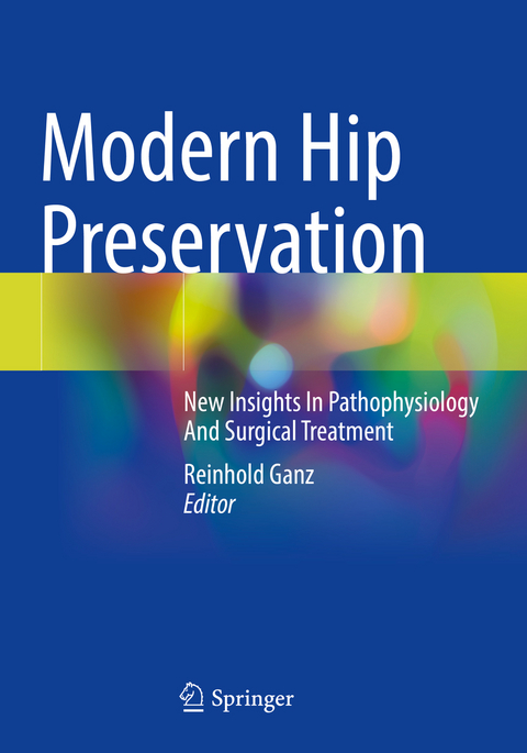 Modern Hip Preservation - 