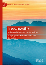 Impact Investing - Spiess-Knafl, Wolfgang; Scheck, Barbara