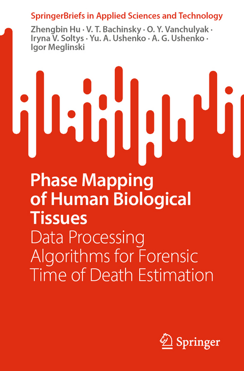 Phase Mapping of Human Biological Tissues - Zhengbin Hu, V. T. Bachinsky, O. Y. Vanchulyak, Iryna V. Soltys, Yu. A. Ushenko