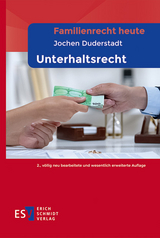 Familienrecht heute Unterhaltsrecht - Jochen Duderstadt