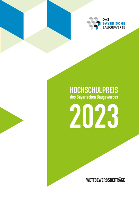 Hochschulpreis des Bayerischen Baugewerbes 2023 - 