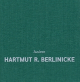 Auslese - Hartmut R. Berlinicke