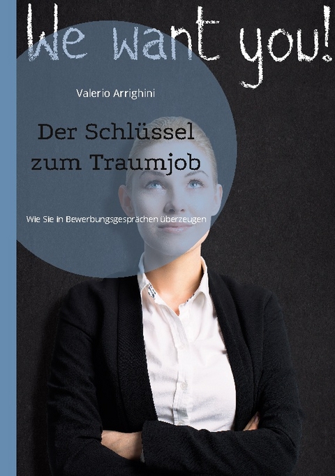 Der Schlüssel zum Traumjob - Valerio Arrighini