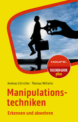 Manipulationstechniken - Andreas Edmüller, Thomas Wilhelm