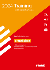 STARK Originalprüfungen und Training Abschlussprüfung Realschule 2024 - Französisch - Bayern - 