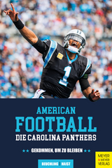 American Football: Die Carolina Panthers - Kai Beuchling, Moritz Haist