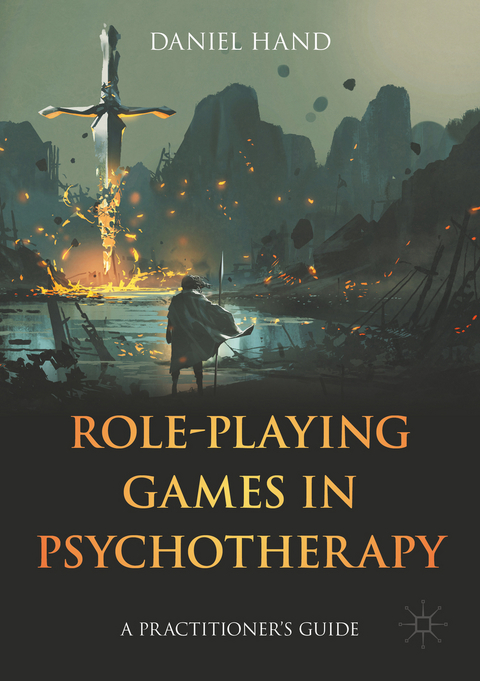Role-Playing Games in Psychotherapy - Daniel Hand