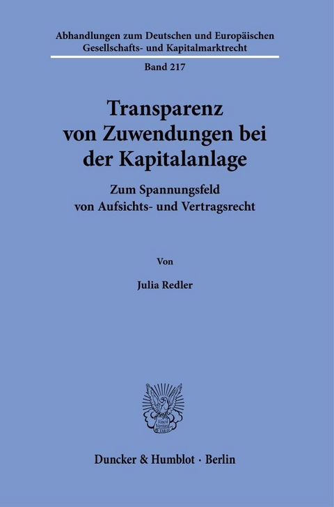 Transparenz von Zuwendungen bei der Kapitalanlage. - Julia Redler