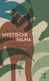 Mystische Fauna - Marica Bodrožić