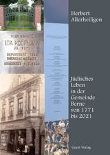 Jüdisches Leben in der Gemeinde Berne von 1771 bis 2021 - Herbert Allerheiligen