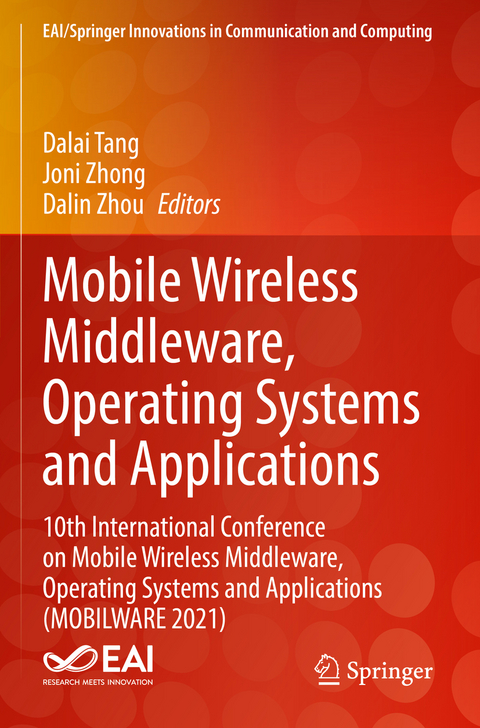 Mobile Wireless Middleware, Operating Systems and Applications - 