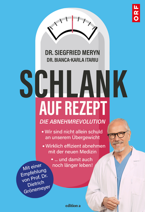 Schlank auf Rezept - Siegfried Meryn, Bianca-Karla Itariu