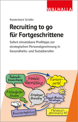 Recruiting to go für Fortgeschrittene - Maja Roedenbeck Schäfer