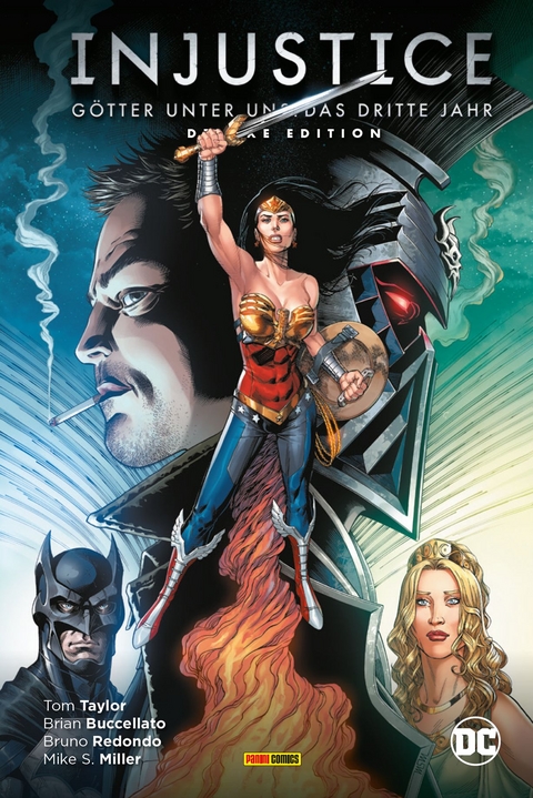 Injustice - Götter unter uns: Das dritte Jahr (Deluxe Edition) - Tom Taylor, Bruno Redondo, Brian Buccellato, Mike S. Miller, Ray Fawkes,  Xermanico, Vicente Cifuentes, Sergio Davila, Juan Albarran, Pete Woods