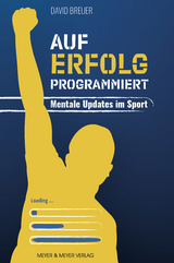 Auf Erfolg programmiert - David Breuer