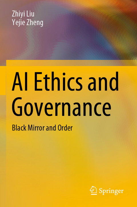 AI Ethics and Governance - Zhiyi Liu, Yejie Zheng