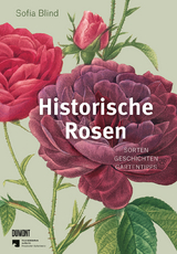 Historische Rosen - Sofia Blind,  Staatsbibliothek zu Berlin Preußischer Kulturbesitz