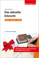 Das aktuelle Erbrecht - Bartsch, Malte B.; Bartsch, Herbert