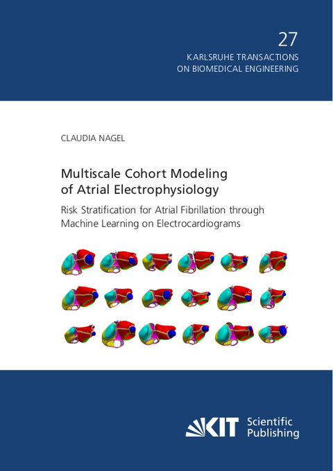 Multiscale Cohort Modeling of Atrial Electrophysiology : Risk Stratification for Atrial Fibrillation through Machine Learning on Electrocardiograms - Claudia Nagel