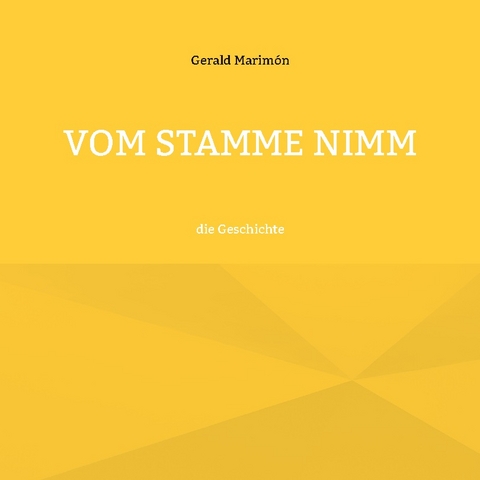 Vom Stamme Nimm - Gerald Marimón