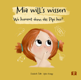 Mia will's wissen - Elisabeth Toth, Aylin Knapp