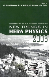 NEW TRENDS IN HERA PHYSICS 2005 - 