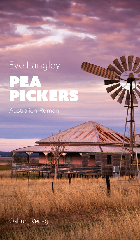 Pea Pickers - Eve Langley