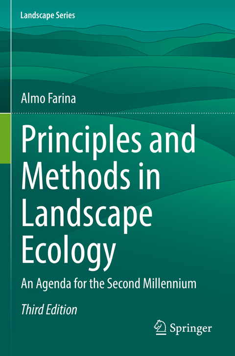 Principles and Methods in Landscape Ecology - Almo Farina