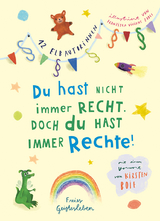 Du hast nicht immer recht. Doch du hast immer Rechte! -  12 Elbautorinnen