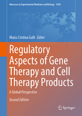 Regulatory Aspects of Gene Therapy and Cell Therapy Products - Galli, Maria Cristina