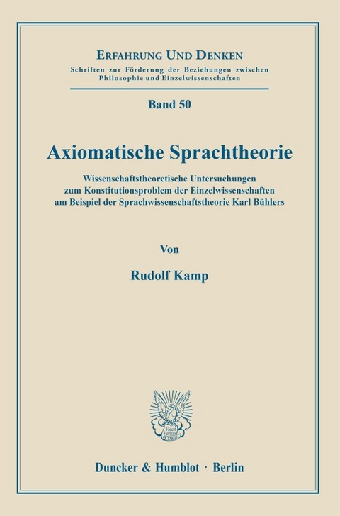 Axiomatische Sprachtheorie. - Rudolf Kamp