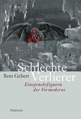 Schlechte Verlierer - Bent Gebert