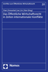 Das Öffentliche Wirtschaftsrecht in Zeiten internationaler Konflikte - 