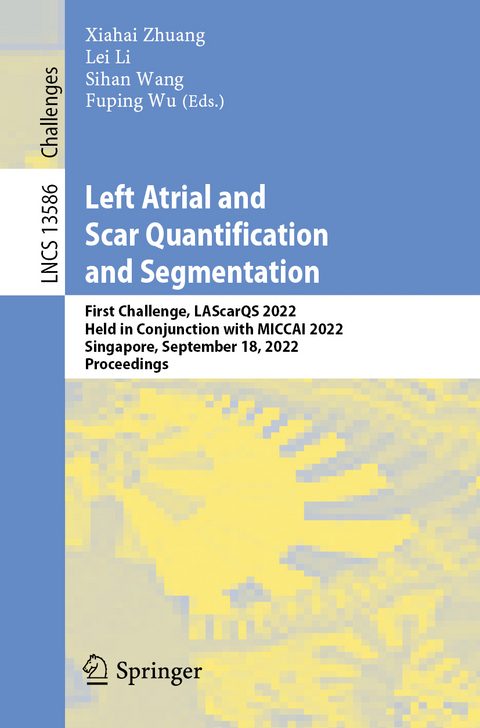 Left Atrial and Scar Quantification and Segmentation - 