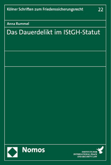 Das Dauerdelikt im IStGH-Statut - Anna Rummel