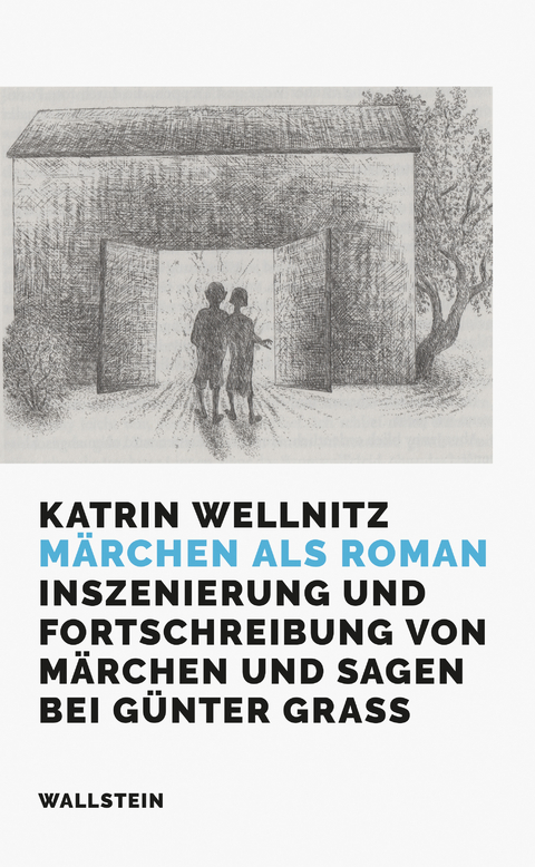 Märchen als Roman - Katrin Wellnitz