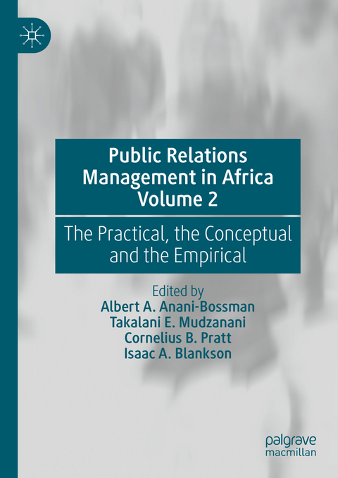 Public Relations Management in Africa Volume 2 - 