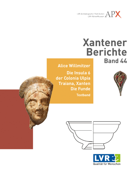 Xantener Berichte Band 44 - Alice Willmitzer