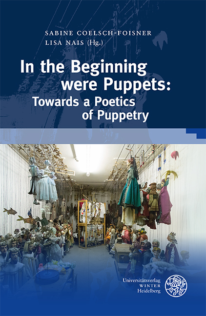 In the Beginning were Puppets: Towards a Poetics of Puppetry - 