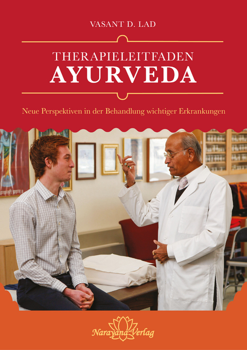 Therapieleitfaden Ayurveda - Vasant Lad